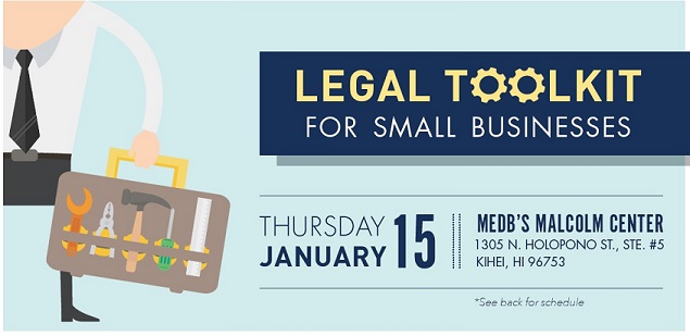 High Tech Maui Workshop – Legal Toolkit for Small Businesses Workshop