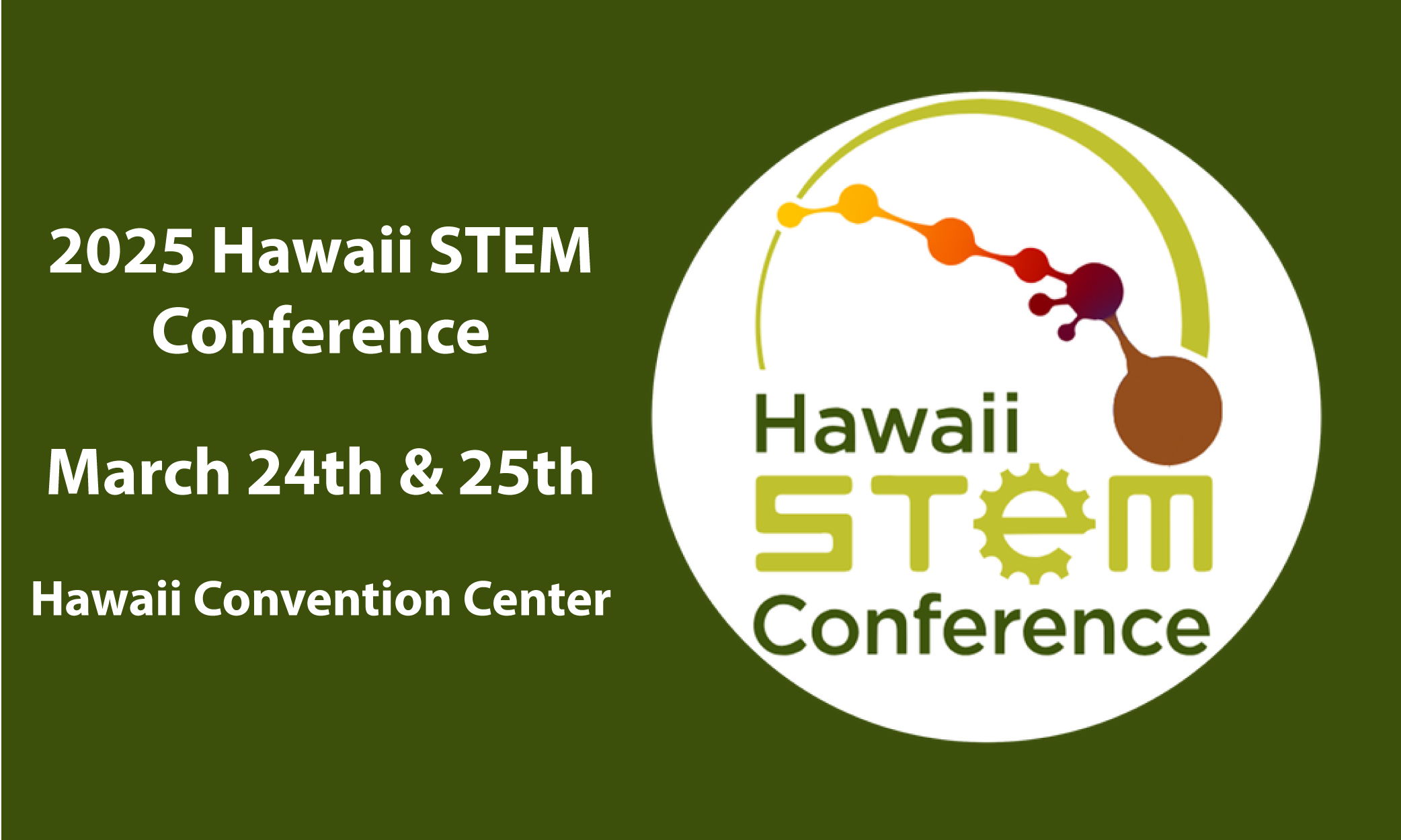 2025 Hawaii STEM Conference - Maui Economic Development Board